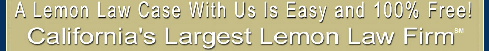 California's Largest Lemon Law Firm